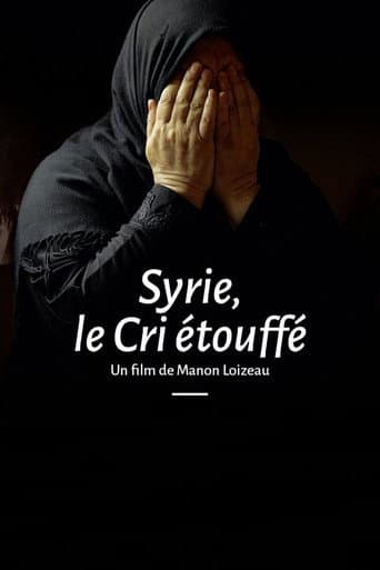 Syrie, le cri étouffé afişi