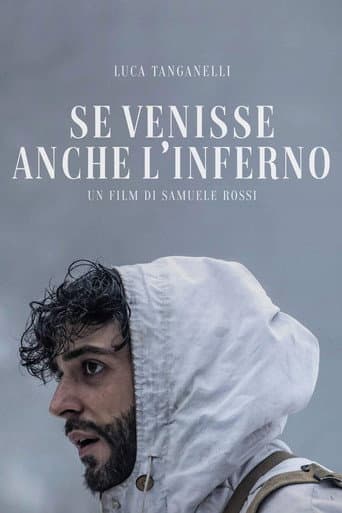 Se venisse anche l’inferno afişi