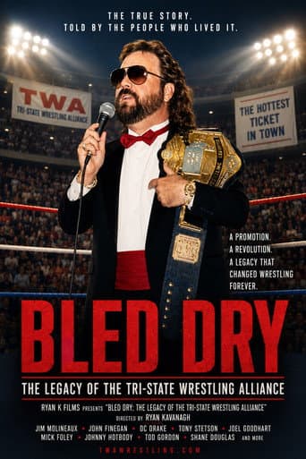Bled Dry: The Legacy of the Tri-State Wrestling Alliance afişi
