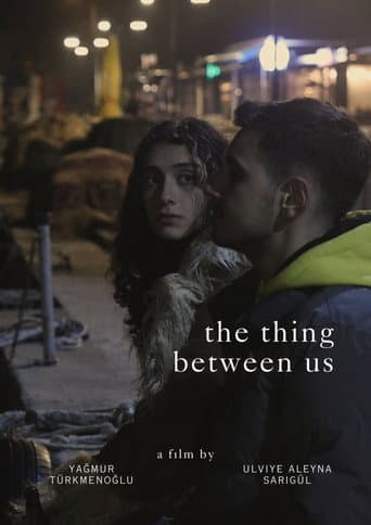 The Thing Between Us afişi