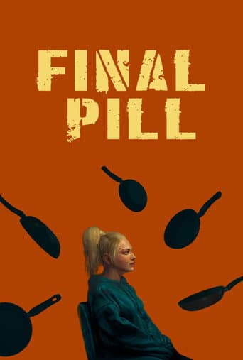 Final Pill afişi