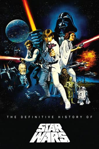 The Definitive History of Star Wars afişi