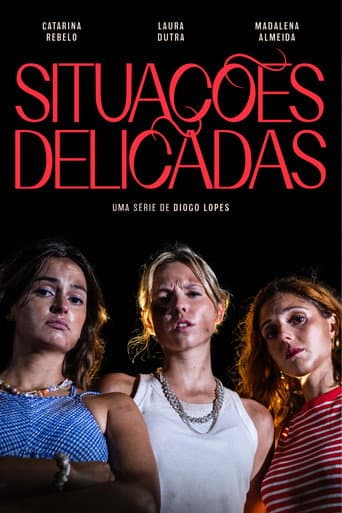 Situações Delicadas afişi