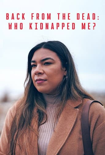 Back From the Dead: Who Kidnapped Me? afişi