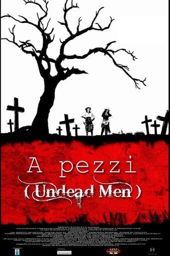 A Pezzi: Undead Men afişi