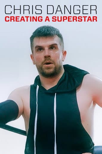 Chris Danger: Creating a Superstar afişi