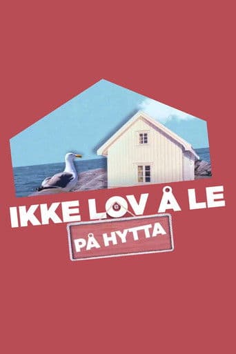Ikke lov å le på hytta afişi