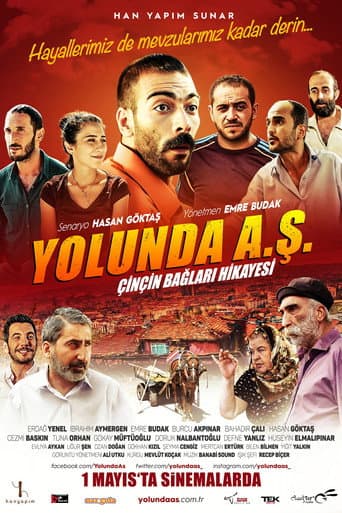 Yolunda A.Ş. Çinçin Bağları Hikayesi afişi
