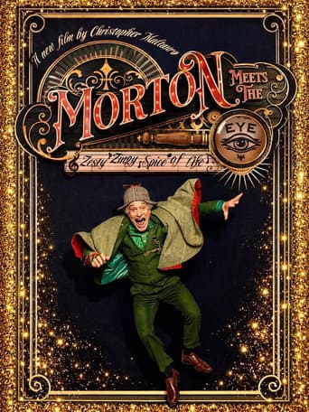 Morton Meet the Eye afişi