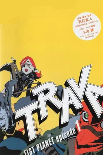 TRAVA FIST PLANET episode 1 afişi