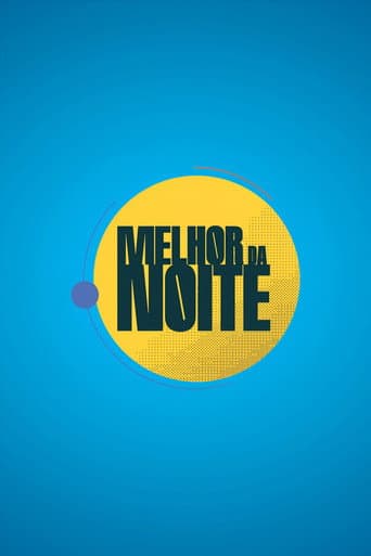 Melhor da Noite afişi