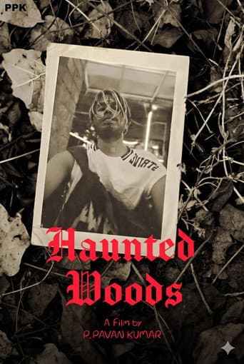 HAUNTED WOODS afişi