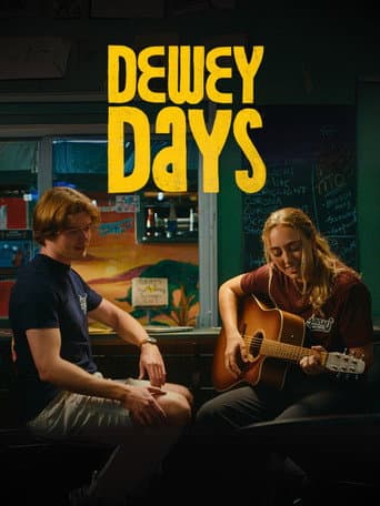 Dewey Days afişi