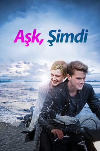 Aşk, Şimdi afişi