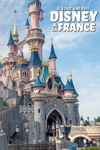 Il était une fois Disney & la France afişi