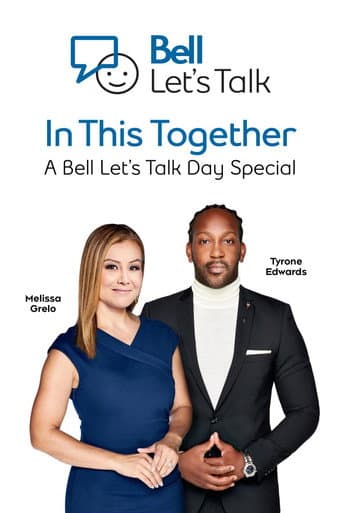 In This Together: A Bell Let's Talk Day Special afişi