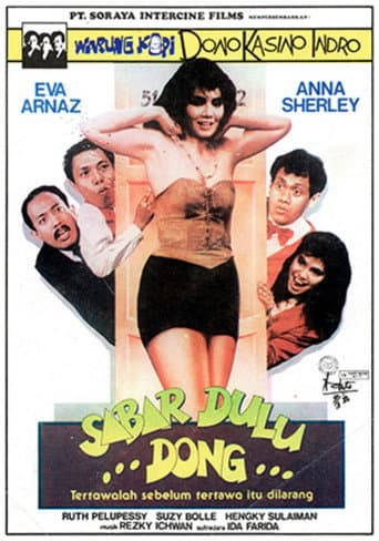 Sabar Dulu Dong...! afişi