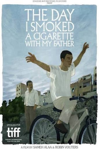 Le jour où j'ai fumé une cigarette avec mon père afişi