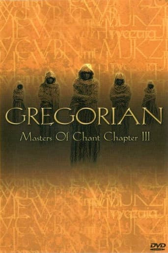 Gregorian: Masters Of Chant (Chapter 3) afişi