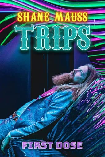 Shane Mauss: Trips: First Dose afişi