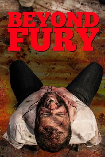 Beyond Fury afişi