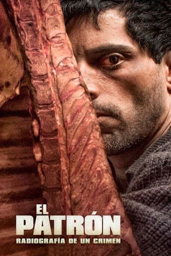 El patrón, radiografía de un crimen afişi