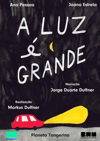A Luz é Grande afişi