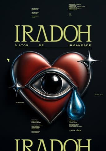 IRADOH - 3 Atos de Irmandade: a Música, o Crime e a Justiça afişi