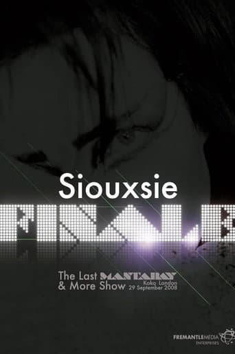 Siouxsie: Finale: The Last Mantaray & More Show afişi