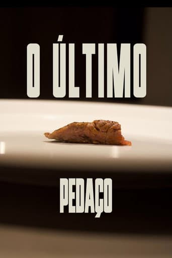O Último Pedaço afişi