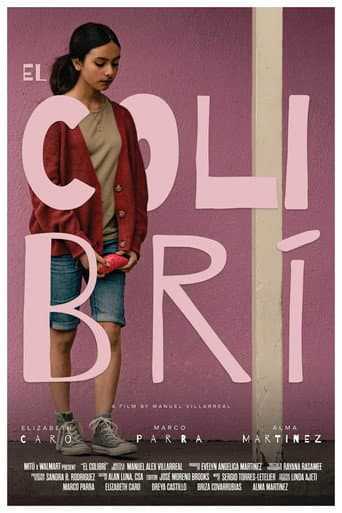 El Colibrí afişi