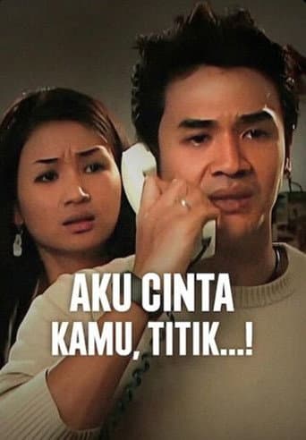 Aku Cinta Kamu, Titik...! afişi