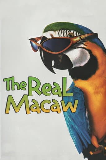 The Real Macaw afişi