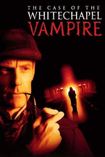 The Case of the Whitechapel Vampire afişi