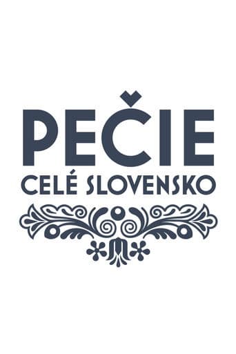 Pečie celé Slovensko afişi