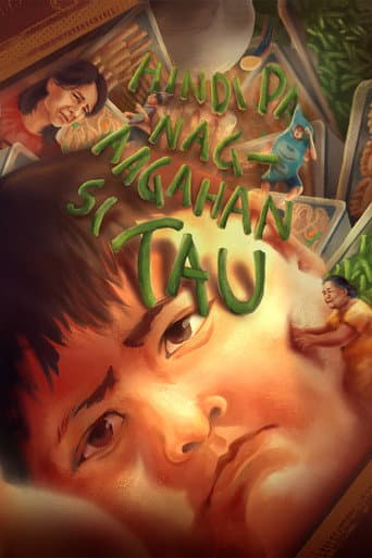 Hindi Pa Nag-Aagahan si Tau afişi