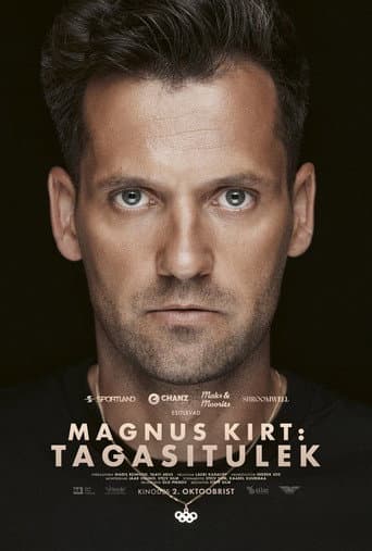 Magnus Kirt: Tagasitulek afişi