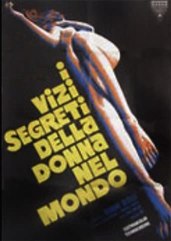 I Vizi Segreti Della Donna nel Mondo afişi