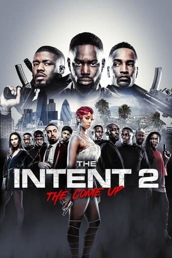 The Intent 2: The Come Up afişi