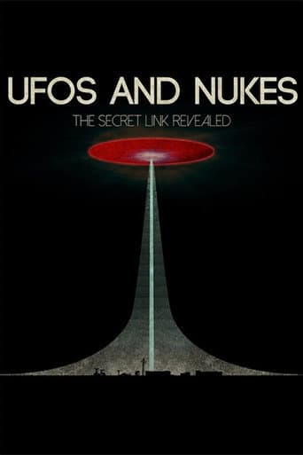 UFOs and Nukes - The Secret Link Revealed afişi