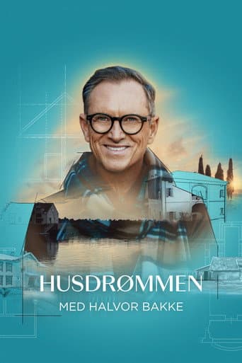 Husdrømmen Med Halvor Bakke afişi