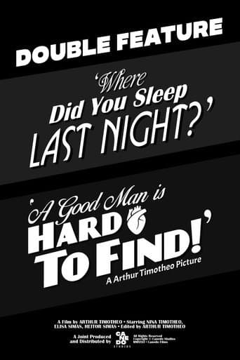 ''Where Did You Sleep Last Night?'' & ''A Good Man Is Hard To Find!'' afişi