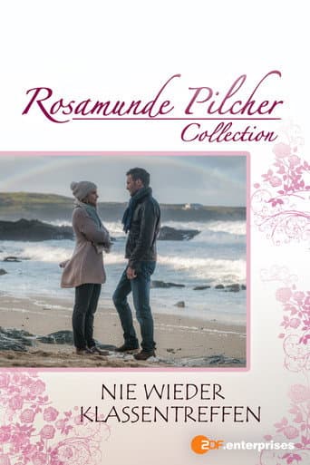 Rosamunde Pilcher: Nie wieder Klassentreffen afişi
