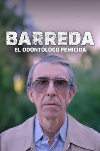 Barreda, el odontólogo femicida afişi