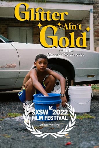 Glitter Ain't Gold afişi