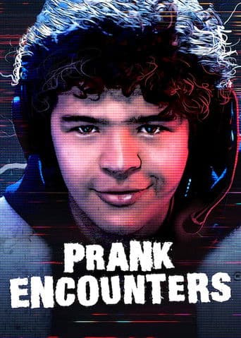 Prank Encounters afişi