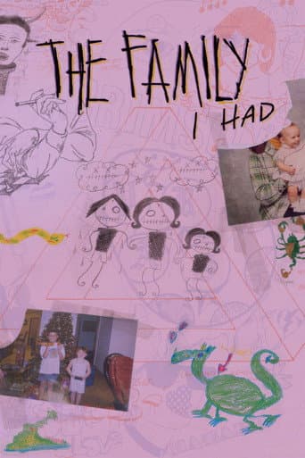 The Family I Had afişi