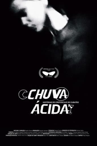 Chuva Ácida: Histórias do Crepúsculo de Cubatão afişi