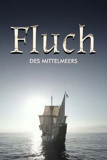 Fluch des Mittelmeers - Piraterie, Menschenraub und Sklaverei afişi