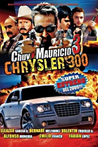 Chuy y Mauricio 3: El Chrysler 300 afişi